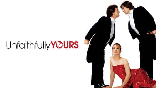 Unfaithfully Yours still