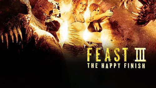 Feast III: The Happy Finish still