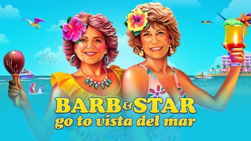 Barb & Star Go to Vista Del Mar still