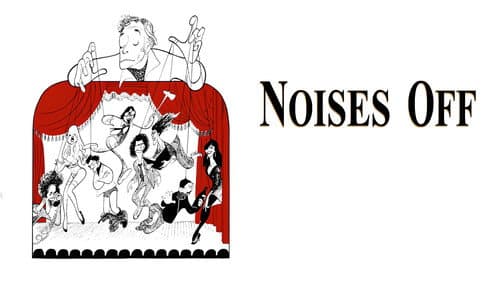 Noises Off... still