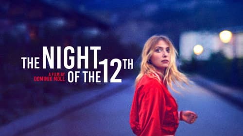 The Night of the 12th still