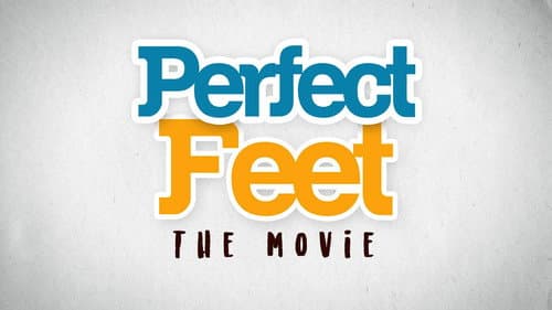 Perfect Feet still