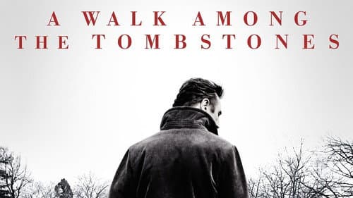 A Walk Among the Tombstones still