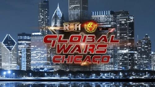ROH & NJPW: Global Wars - Chicago still