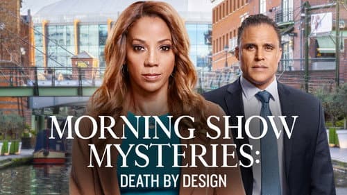 Morning Show Mysteries: Death by Design still
