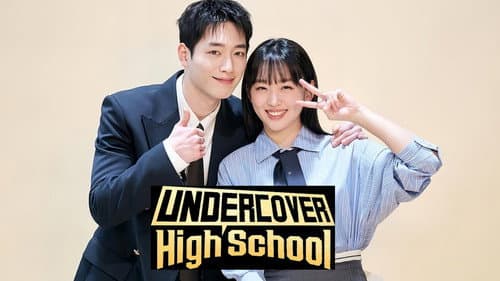 Undercover High School still