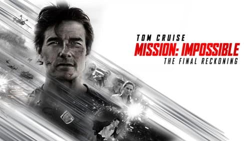 Mission: Impossible - The Final Reckoning still