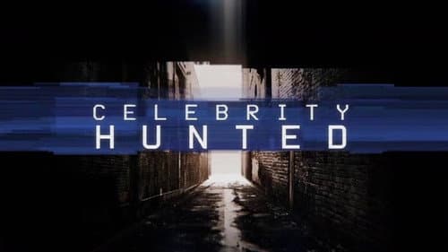 Celebrity Hunted still