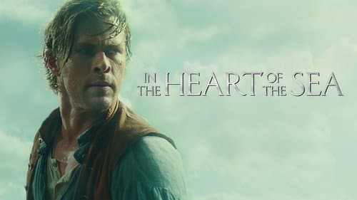 In the Heart of the Sea still