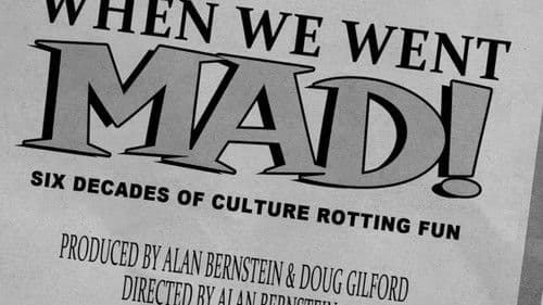 When We Went MAD! still