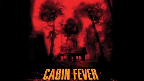 Cabin Fever still