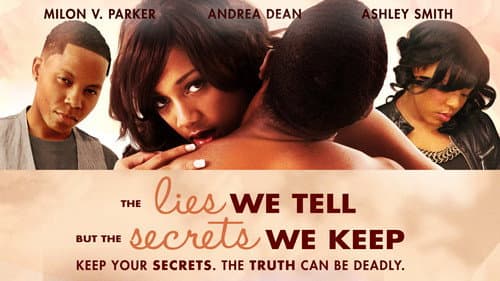 The Lies We Tell But the Secrets We Keep: Part 2 still