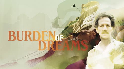 Burden of Dreams still
