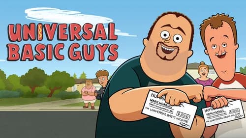 Universal Basic Guys still