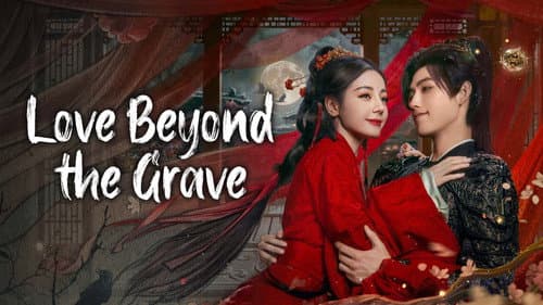 Love Beyond the Grave still