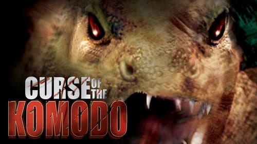 The Curse of the Komodo still
