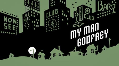 My Man Godfrey still