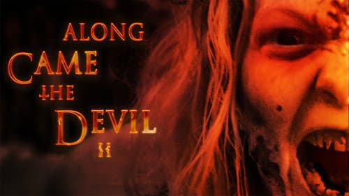 Along Came the Devil II still