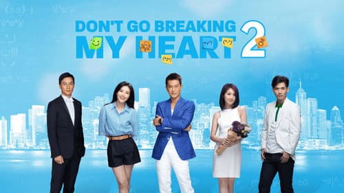 Don't Go Breaking My Heart 2 still