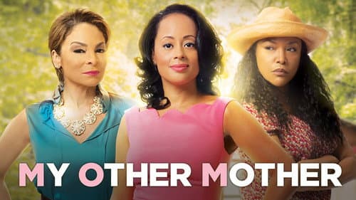 My Other Mother still