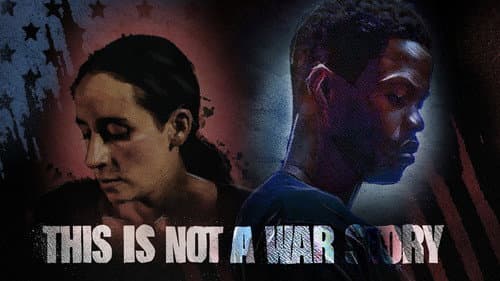 This Is Not a War Story still