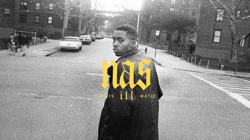 Nas: Time Is Illmatic still