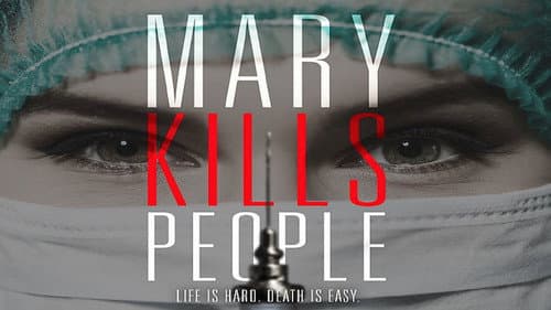 Mary Kills People still