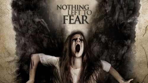 Nothing Left to Fear still