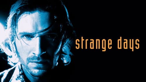 Strange Days still