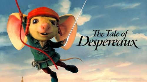 The Tale of Despereaux still