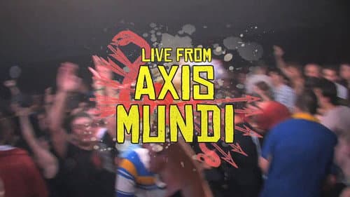 Gogol Bordello: Live from Axis Mundi still