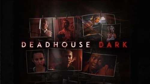 Deadhouse Dark still
