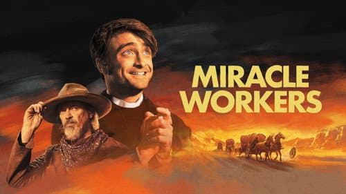 Miracle Workers still