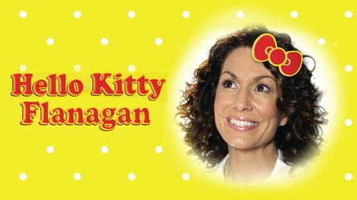 Hello Kitty Flanagan still