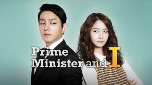 The Prime Minister and I still