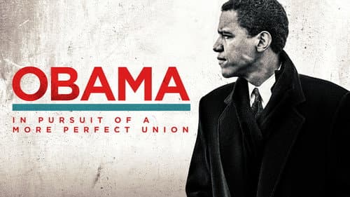 Obama: In Pursuit of a More Perfect Union still