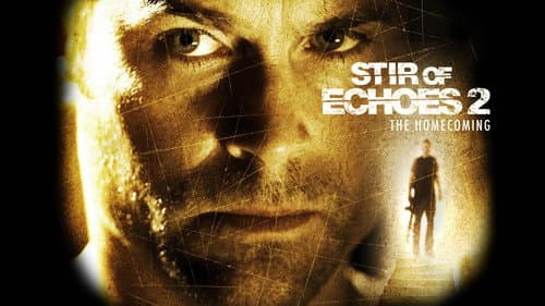 Stir of Echoes: The Homecoming still