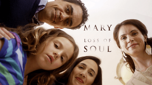Mary Loss of Soul still
