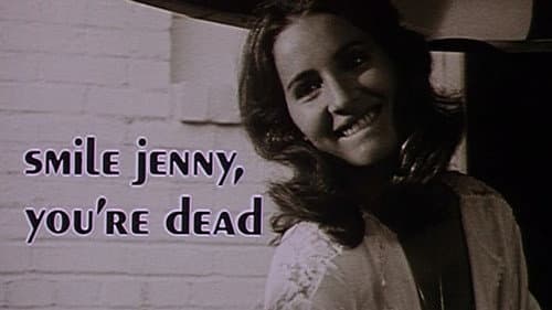 Smile Jenny, You're Dead still