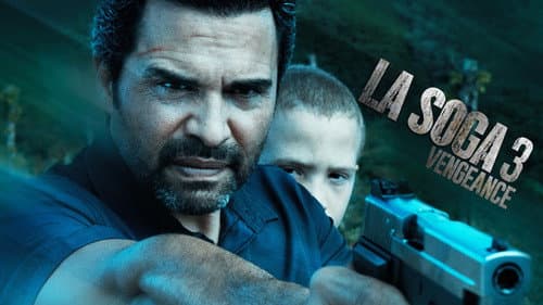 La Soga 3: Vengeance still
