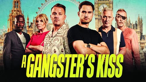 A Gangster's Kiss still