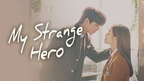 My Strange Hero still
