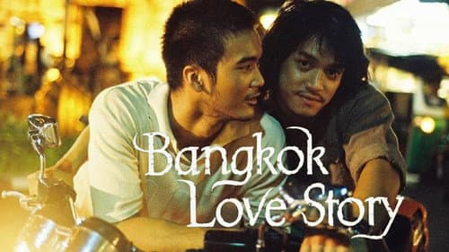Bangkok Love Story still