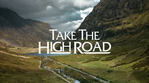 Take the High Road still