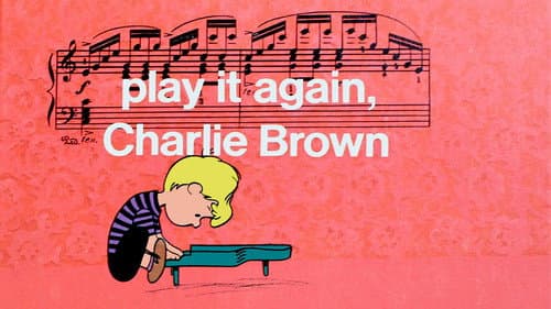 Play It Again, Charlie Brown still