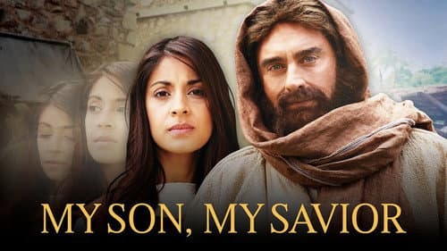 My Son, My Savior: The Mother of Jesus still