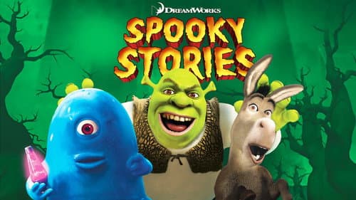 Dreamworks Spooky Stories still