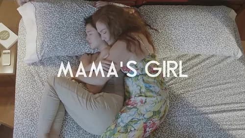 Mama’s Girl still