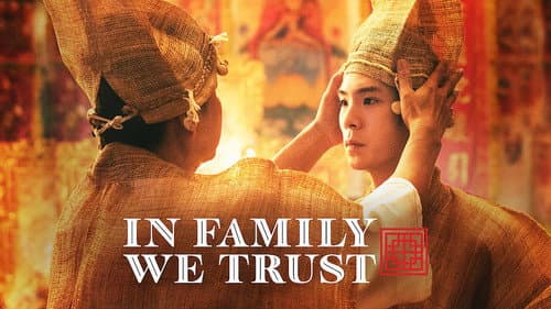 In Family We Trust still