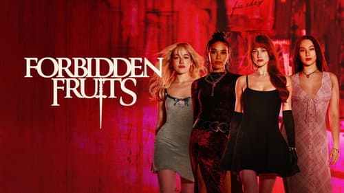 Forbidden Fruits still